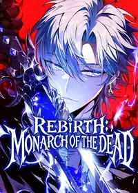 Rebirth Monarch of the Dead