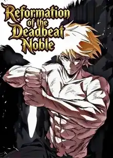 Reformation of the Deadbeat Noble