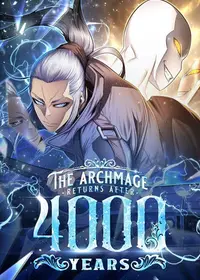 The Great Mage Returns After 4000 Years