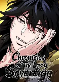 Chronicles of the Lazy Sovereign