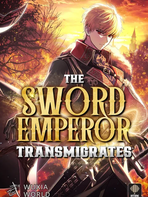 The Sword Emperor Who Surpasses His Previous Life